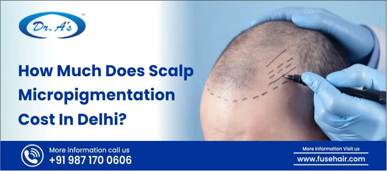 how much does scalp micropigmentation cost in Delhi