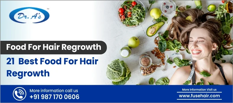 Food for hair regrowth - 21 Best food for hair regrowth