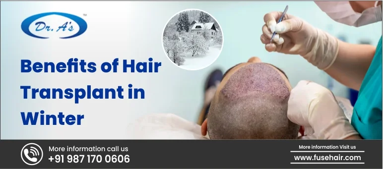 benefits of hair transplant in winter