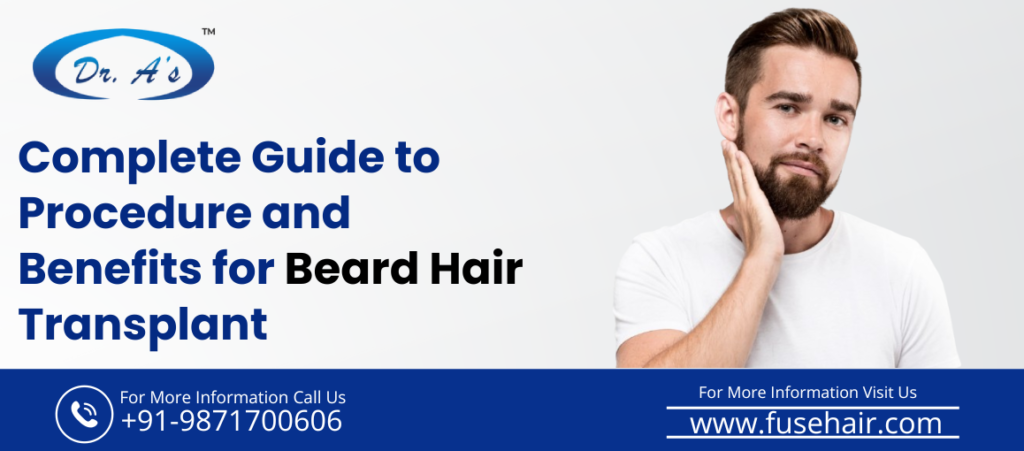 Beard Hair Transplant in India