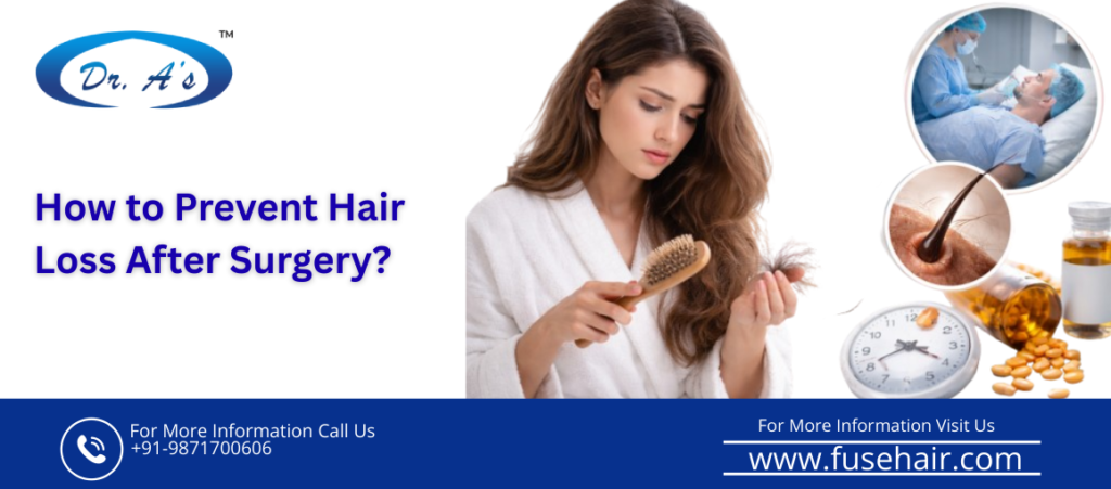 hair fall after surgery