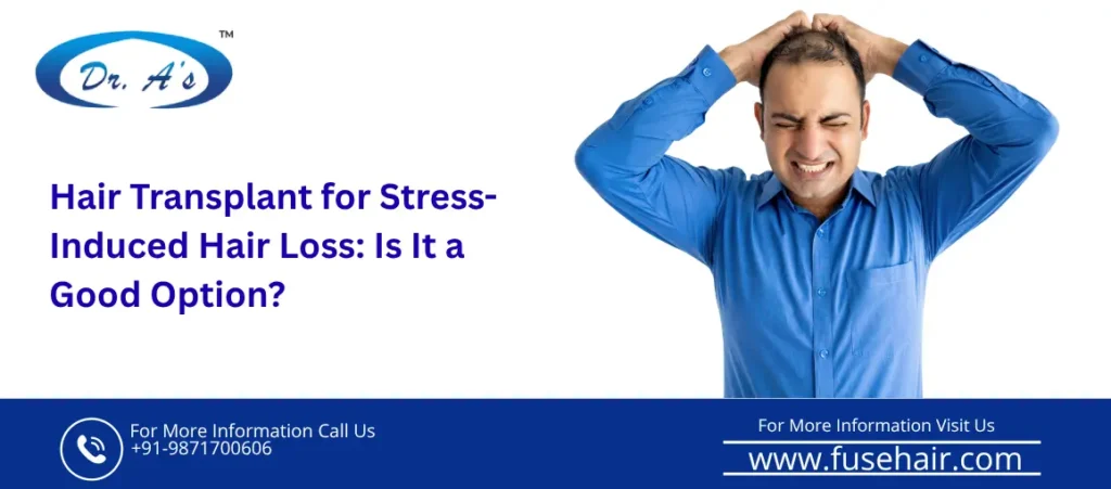 Stress Induced Hair loss