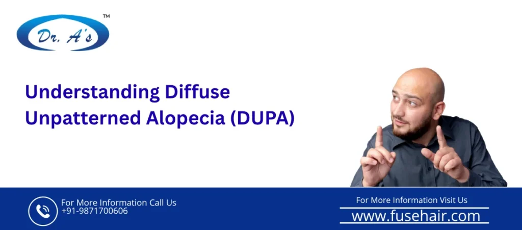 Diffuse Unpatterned Alopecia