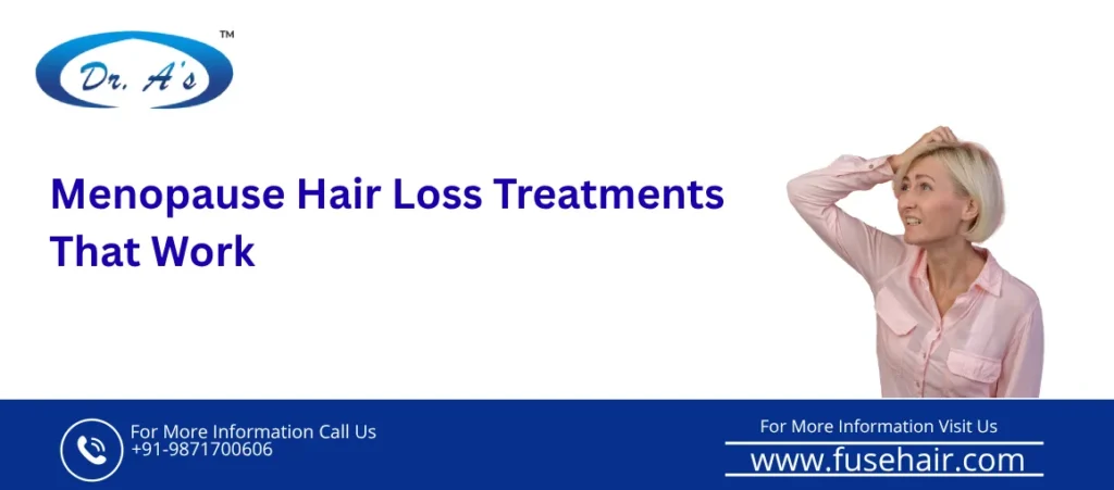Menopause hair loss treatment