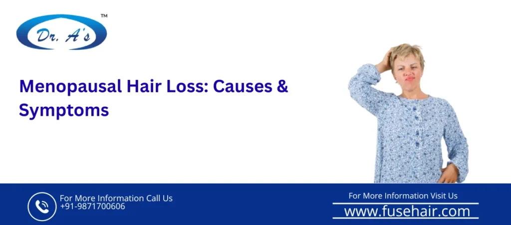 Menopausal Hair Loss