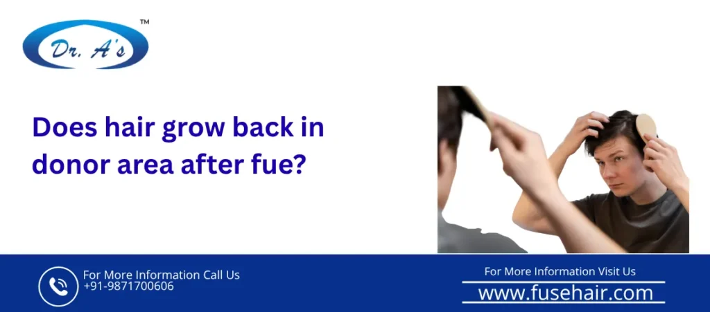 Does hair grow back in donor area after FUE