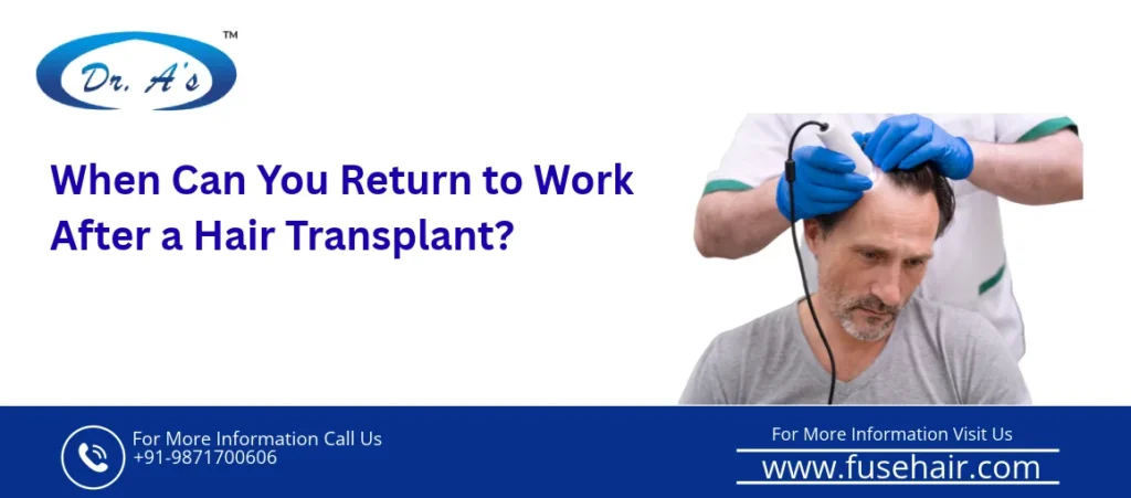 work after hair transplant